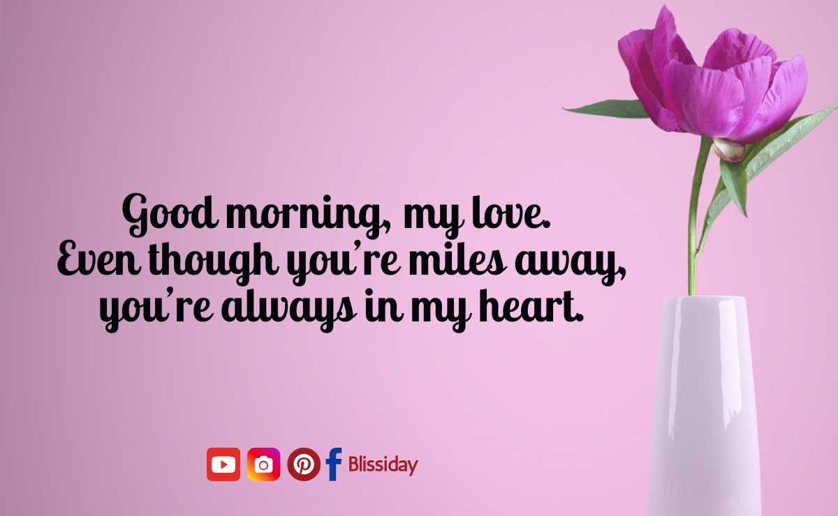 Good Morning Messages For Him That Touches The Heart